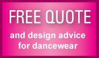 Free Quote and design advice for dancewear