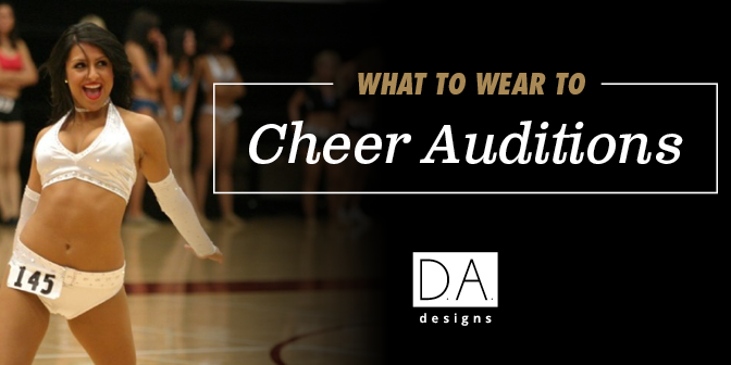 What to Wear to Cheer Audition – DA Designs What to Wear to Cheer Audition - DA Designs